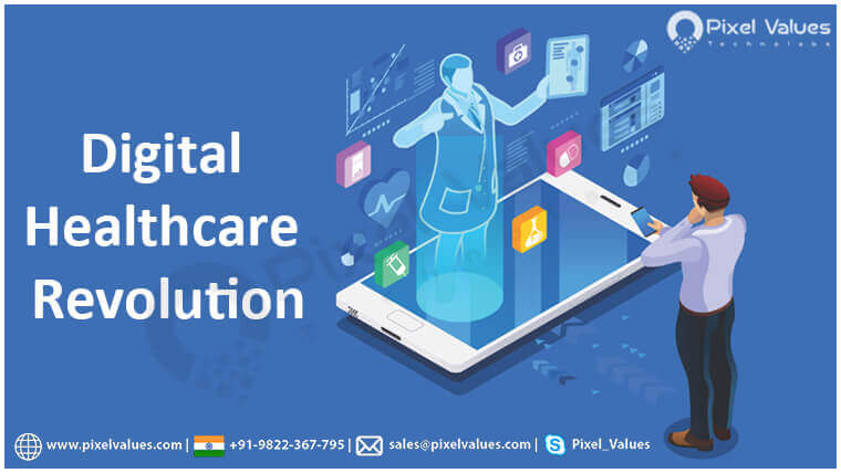 Digital-Health-Care-Revolution-Pixel-Values-Technolabs-1